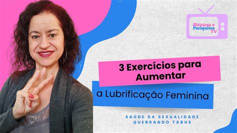 📺 Siriricas e Periquitos TV 🐸🐦Episódio #79 - 3 Exercícios para Aumentar