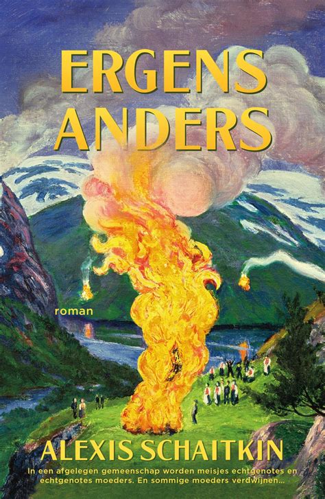 Ergens anders by Alexis Schaitkin | Goodreads