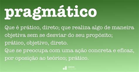 Qual O Significado Da Palavra Pragmático