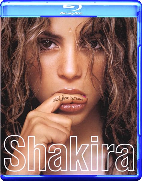 Shakira: Oral Fixation Tour (Blu-ray) 2007 | AVsite