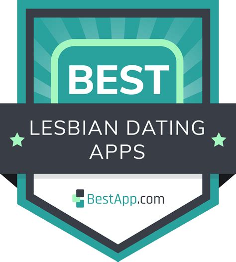 The Best Lesbian Dating Apps of 2024 - BestApp.com
