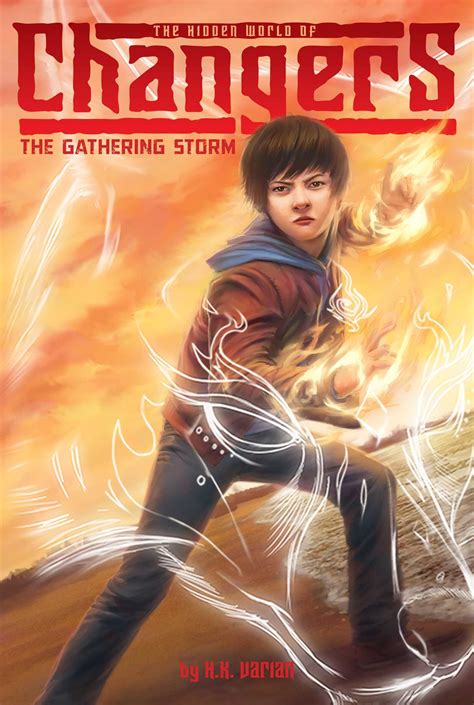 The Gathering Storm (The Hidden World of Changers #1) by H.K. Varian