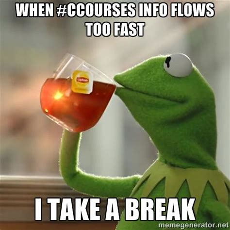 Take a Break meme | Kevin Hodgson | Flickr