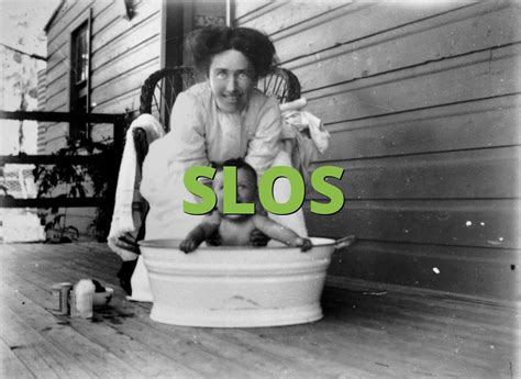 slos meaning slangorg