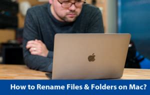 4 Easy Steps To Redefine Your Folder: Mastering Folder Renaming On Mac