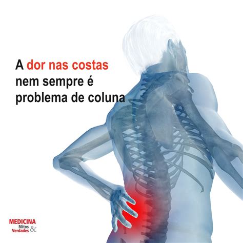 O Que Pode Ser Dor Nas Costelas - Causas de dor nas costas | Medicina - Mitos e Verdades