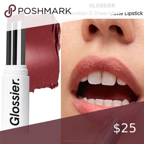 glossier generation  sheer matte lipstick  fuzz nib matte lipstick