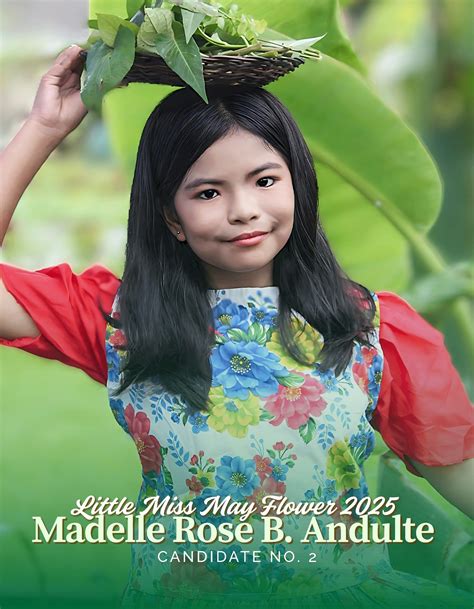 St. - Search for LITTLE MISS MAY FLOWER 2025 MADELLE ROSE B. ANDULTE