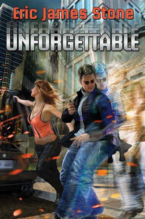 Unforgettable by Eric James Stone | Jodan Library