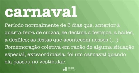Significado Da Palavra Carnaval Em Latim - Carnaval - Dicio, Dicionário Online de Português