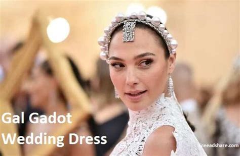 Gal Gadot Wedding Dress: A Timeless Symbol of Elegance and Love ...