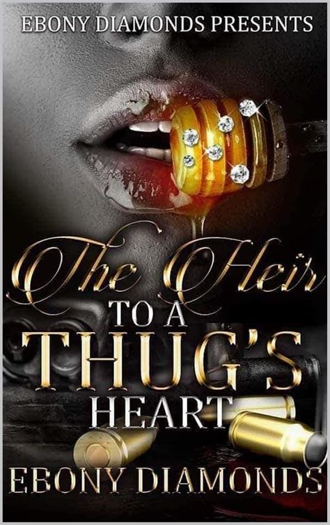 The Heir to a Thugs Heart by Ebony Diamonds | Goodreads