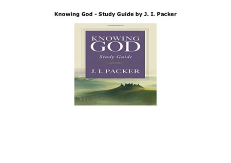 Knowing God - Study Guide by J. I. Packer