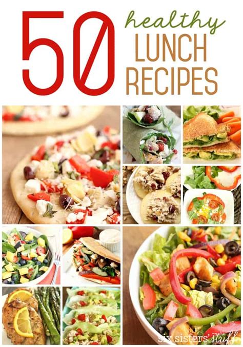 50 Healthy Lunch Recipes | Six Sisters' Stuff