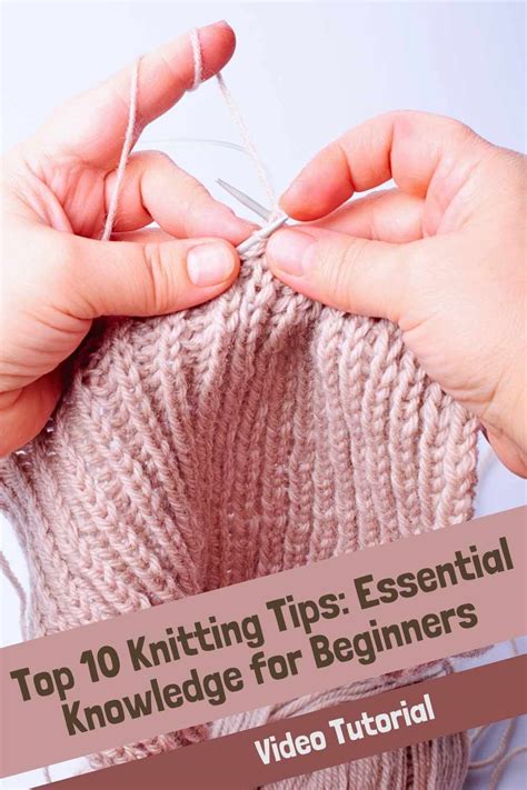 Top 10 Knitting Tutorial