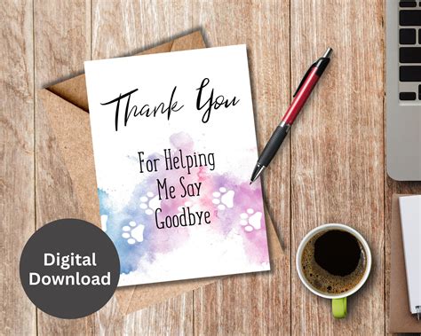 Thank You for Helping Me Say Goodbye Printable Card Thank You Pet Loss
