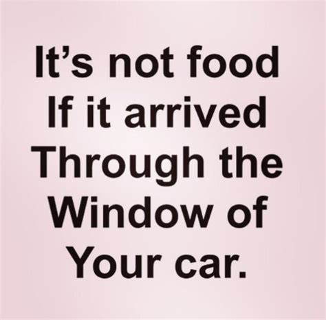 Your McDonalds holds no nutritional value so you might as well starve ...