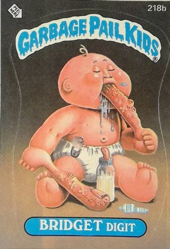 1986 Garbage Pail Kids #218b Bridget Digit 1980s Original Series