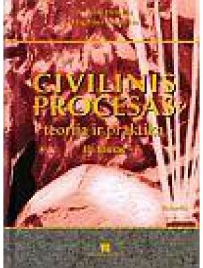 civilinis procesas: teorija ir | Knyga - Pegasas