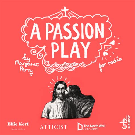 REVIEW: A Passion Play, Written on the Waves – Love London Love Culture