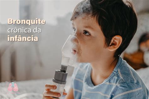 O Que Causa Bronquite Em Criança - Crise De Bronquite Infantil - RETOEDU