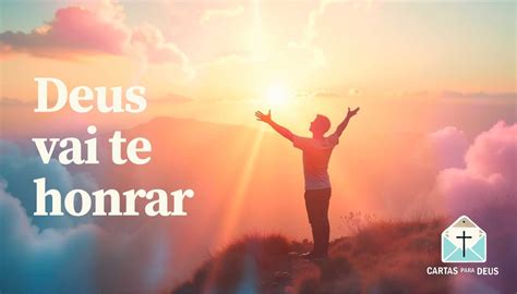 Deus Vai Te Honrar Versiculo - Deus vai te honrar: Encontre esperança e confiança na Promessa Divina
