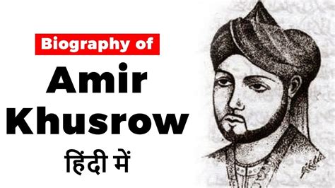 biography  amir khusrau sufi musician poet  scholar  india