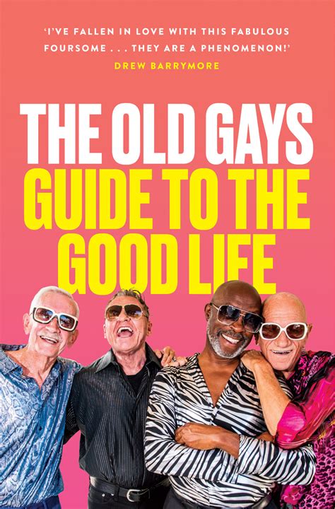 The Old Gays share their guide to sex: 'Dinner, dessert, then a visit