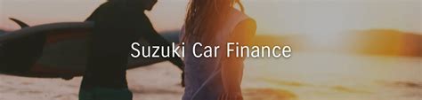suzuki finance hampstead gardens newspot suzuki