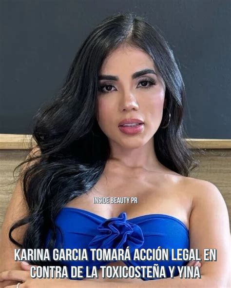 Inside - Karina Garcia tomará acción legal contra La Toxicosteña y Yina