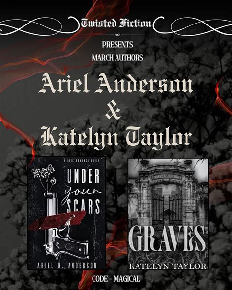 𝒌𝒂𝒊𝒕𝒊𝒆 🤍 | 𝐓𝐰𝐢𝐬𝐭𝐞𝐝 𝐅𝐢𝐜𝐭𝐢𝐨𝐧 𝐌𝐚𝐫𝐜𝐡 𝐀𝐮𝐭𝐡𝐨𝐫𝐬 🖤 Ariel Anderson & Katelyn