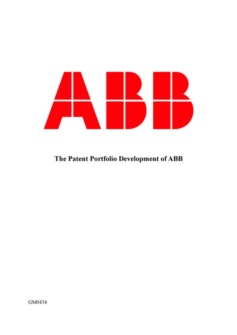 Patent Portfolio ABB - Individual assignment - The Patent Portfolio