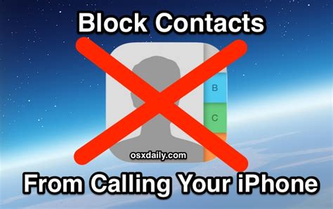 How to Block Contacts From Calling Your iPhone