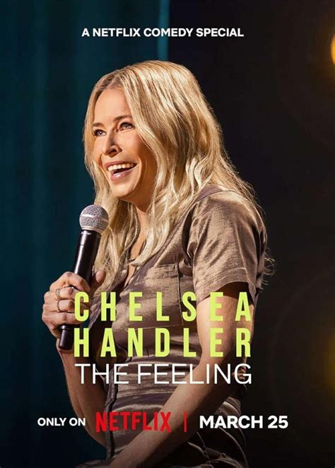 Chelsea Handler: The Feeling TV Series (2025) | Release Date, Review