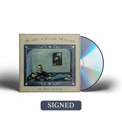 Buddy & Julie Miller - In The Throes [SIGNED CD] – New West Records