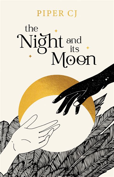 The Night and Its Moon (The Night and Its Moon, 1): CJ, Piper