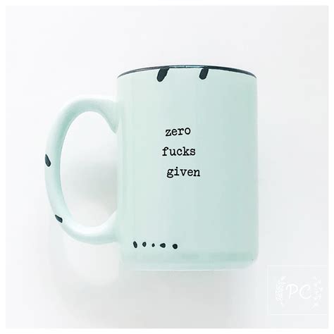 zero fucks given | ceramic mug – Prairie Chick Prints