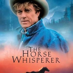 The Horse Whisperer - Rotten Tomatoes