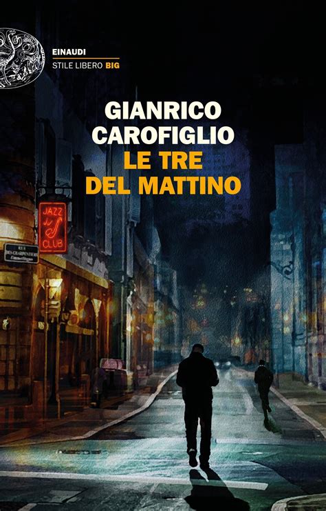 Le Tre Del Mattino Einaudi Stile Libero Big Itali 3