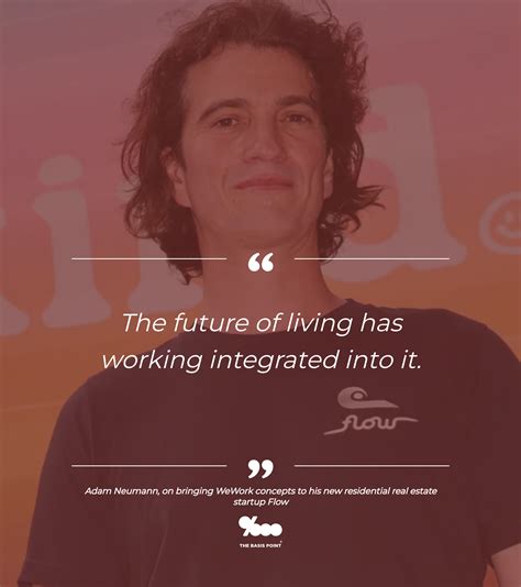 Adam Neumann's new startup Flow is WeWork for housing, and also solves