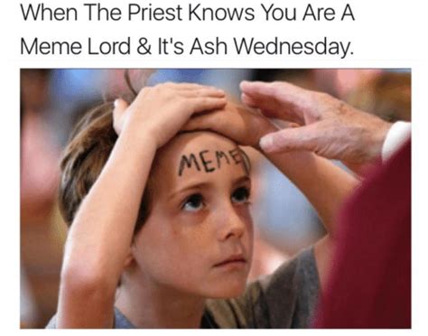 Let's Kneel Before These Ash Wednesday Memes