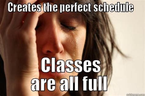 20 Thoughts We All Have While Registering For Classes