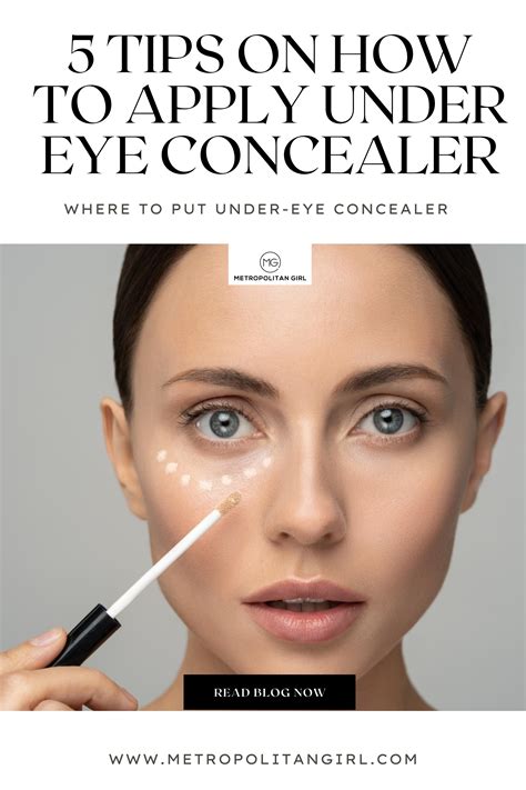 5 Tips on how to Apply Under Eye Concealer -Where to Put Under Eye