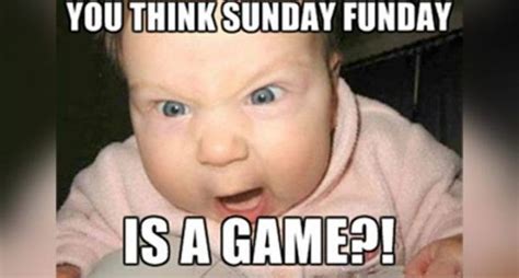 27 Funny Sunday Memes That Are Perfect for Lazy Sundays | Funny baby ...