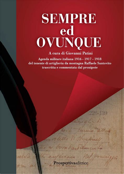 Sempre ed ovunque. Agenda militare italiana (1916-17-18) del tenente di