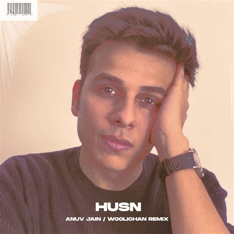 husn woolichan remix  anuv jain    hypeddit