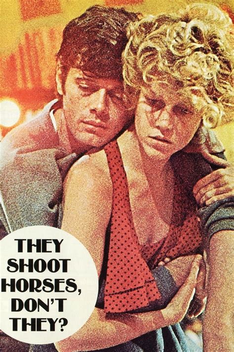 They Shoot Horses, Don't They? (1969) - Posters — The Movie Database (TMDB)