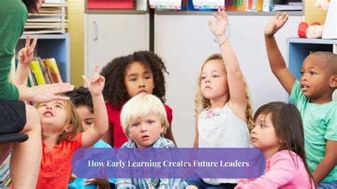 early learning creates future leaders