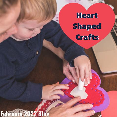 Heart Shaped Crafts for Heart Health Month | Stretch-n-Grow Blog