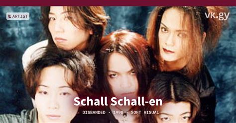 Schall Schall-en profile | Schall Schall-enプロフィール | vkgy (ブイケージ)
